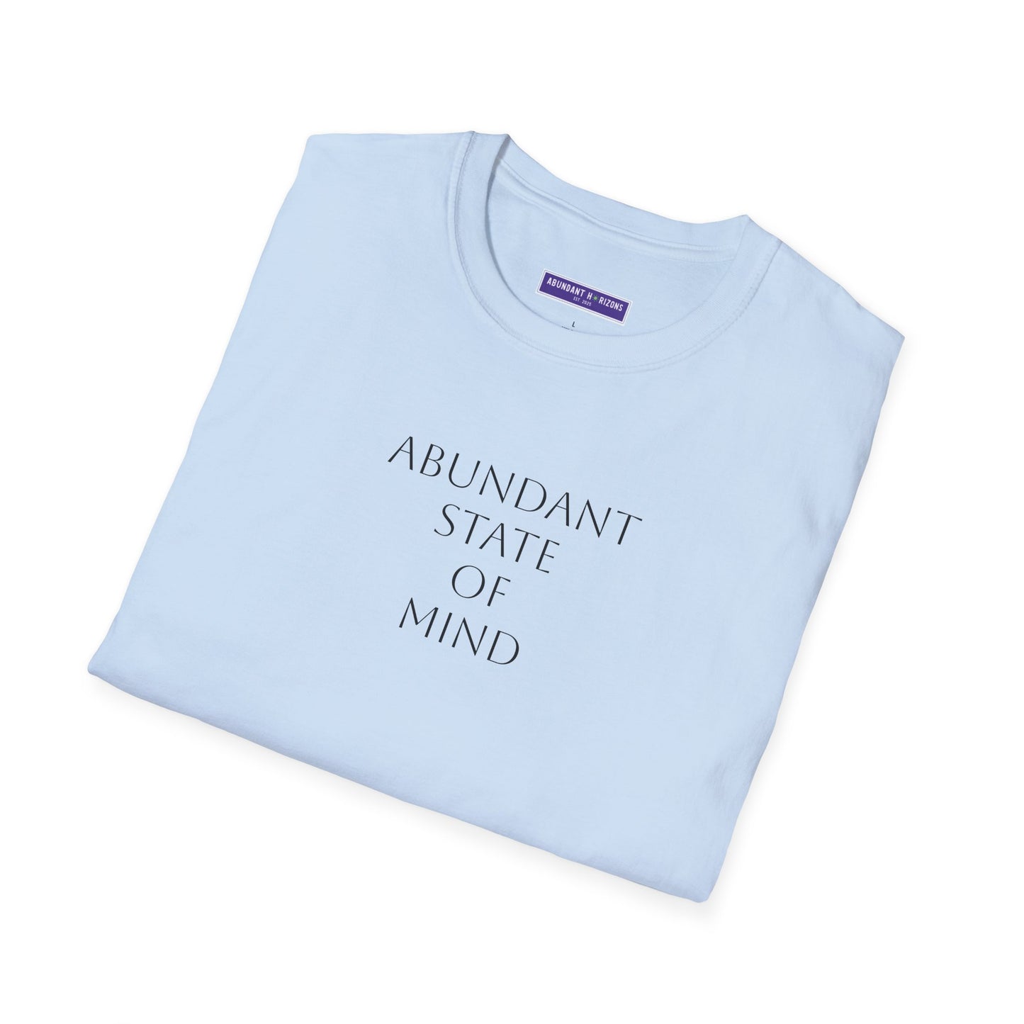 Abundant State of Mind T-Shirt