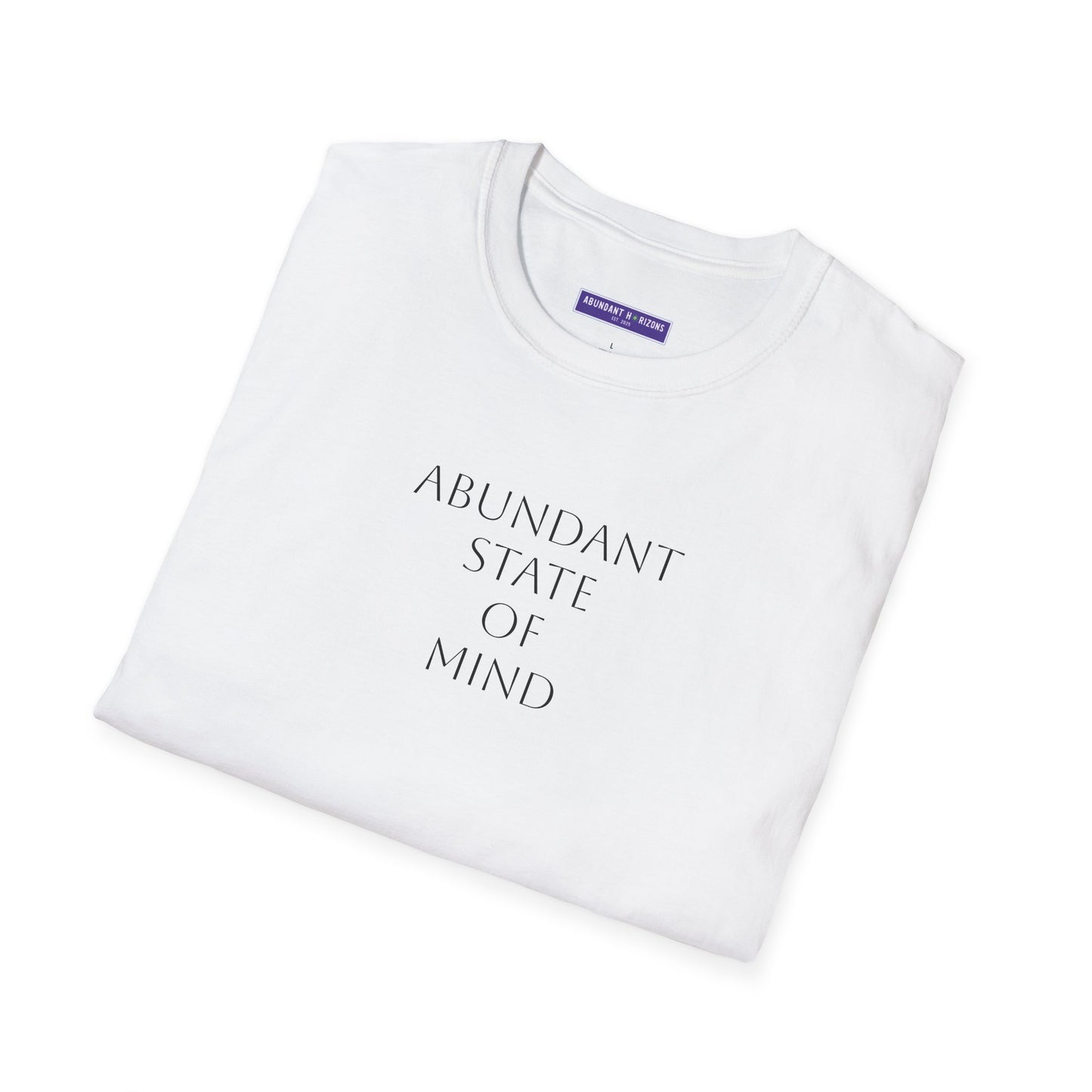 Abundant State of Mind T-Shirt