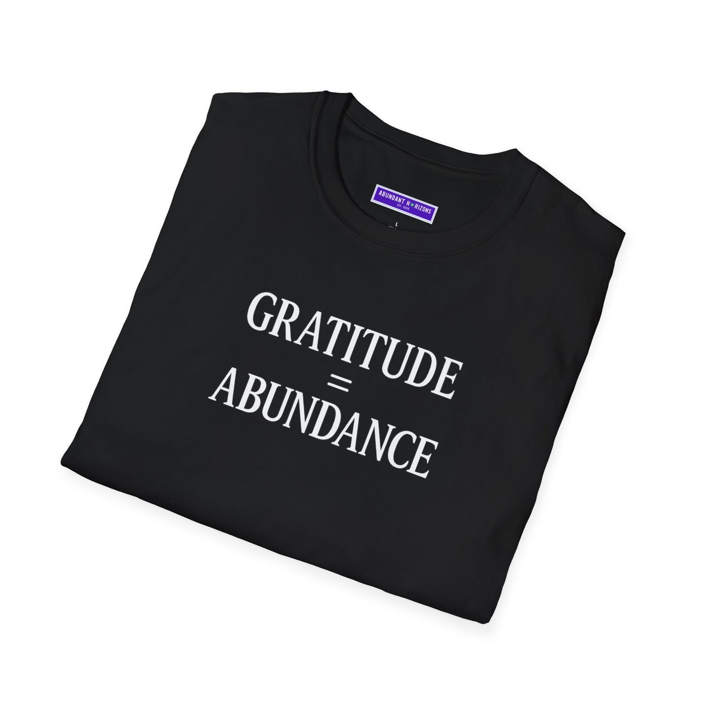 Gratitude Equals Abundance T-Shirt
