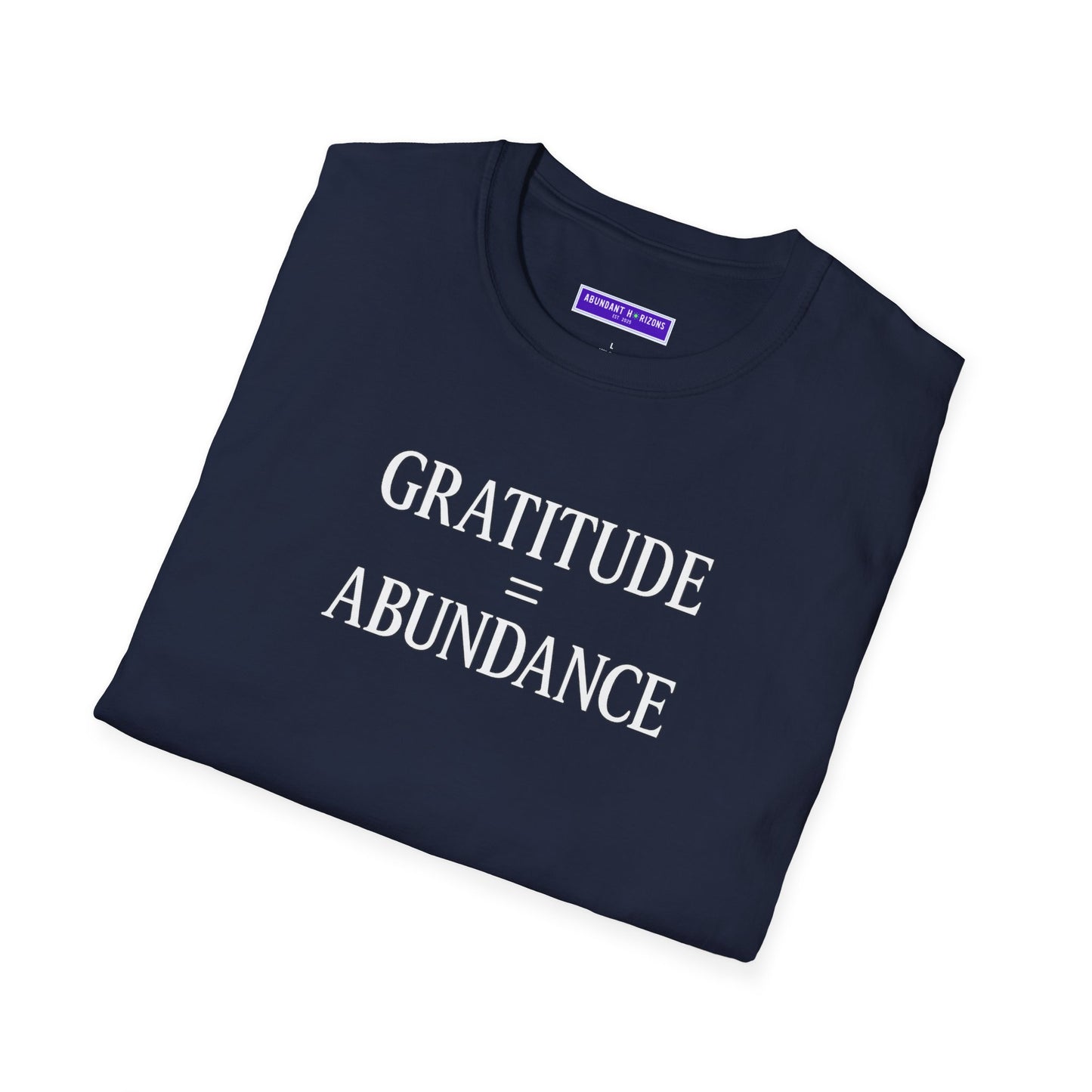 Gratitude Equals Abundance T-Shirt