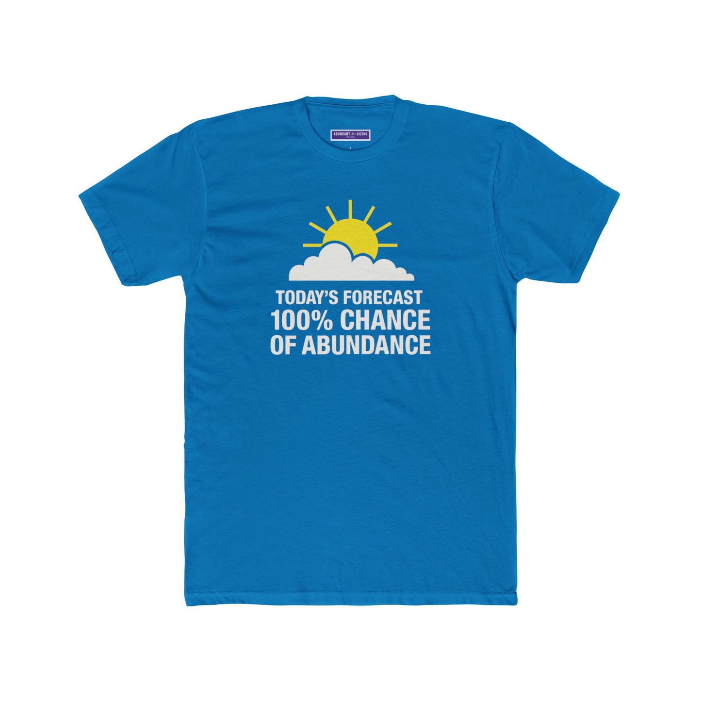 Positive Vibes Unisex Cotton Crew Tee - 100% Chance of Abundance