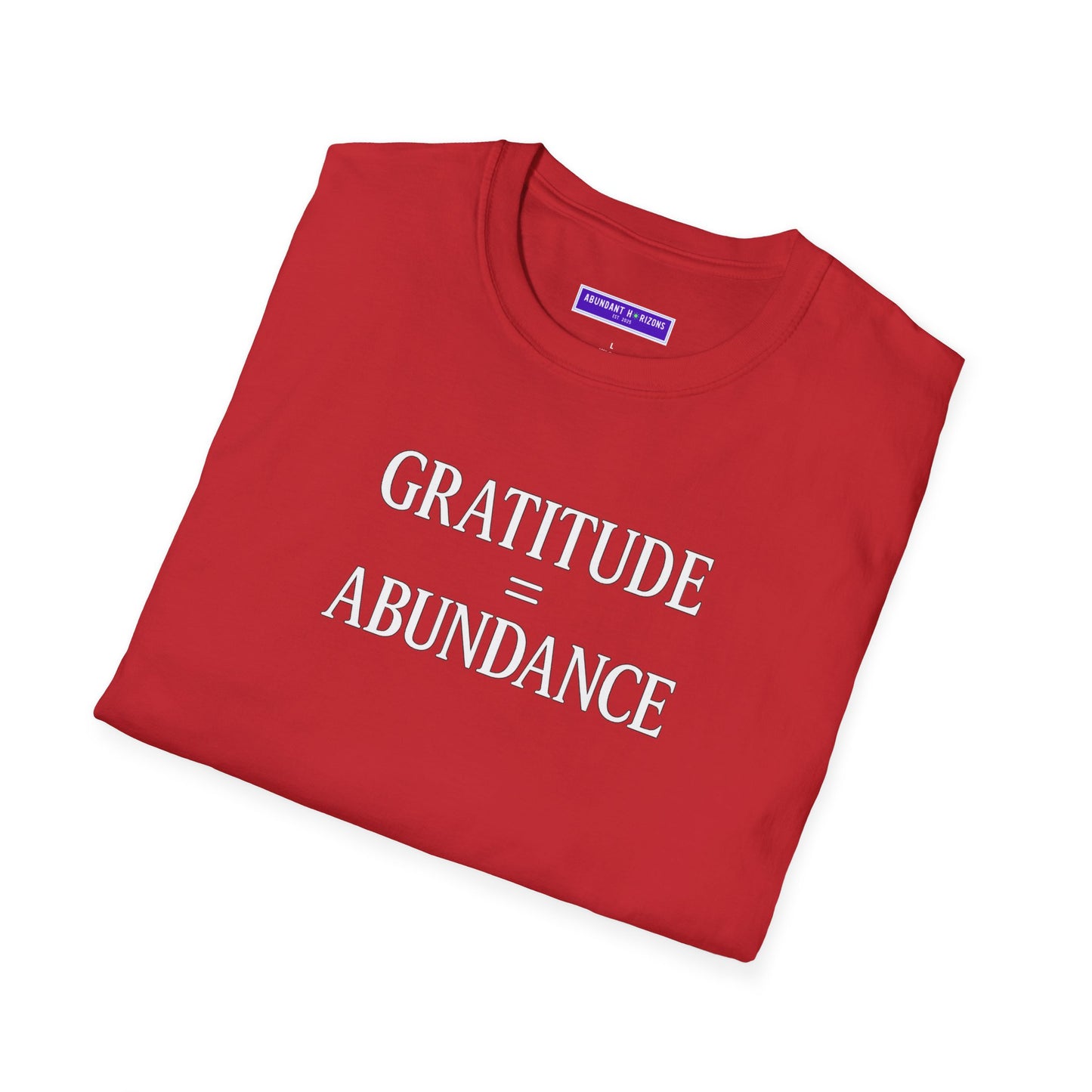 Gratitude Equals Abundance T-Shirt