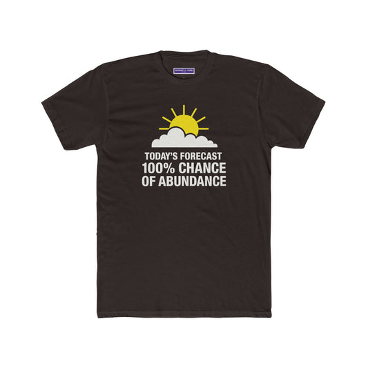 Positive Vibes Unisex Cotton Crew Tee - 100% Chance of Abundance